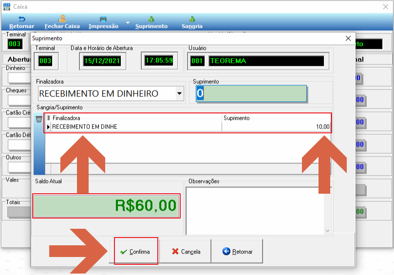 Modal Suprimento com Finalizadora "RECEBIMENTO EM DINHEIRO", lançamento de 10,00 na grade, Saldo Atual R$60,00 e botão Confirma em destaque