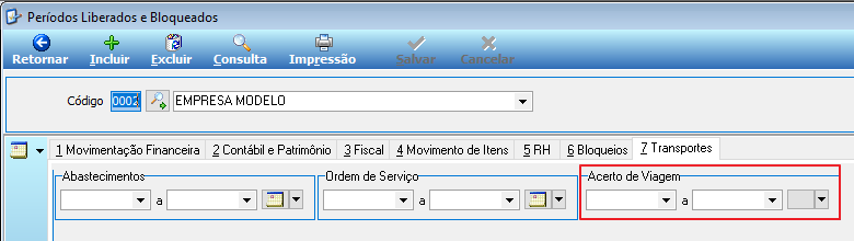 Tela Períodos Liberados e Bloqueados – aba 7 Transportes com os campos de intervalo de datas para Abastecimentos, Ordem de Serviço e Acerto de Viagem