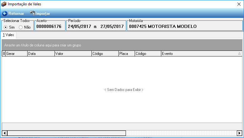 Tela Importação de Vales – filtros Selecionar Todos, Acerto, Período e Motorista; grade com colunas Gerar, Data, Valor, Código, Placa, Código e Evento; mensagem indicando ausência de dados