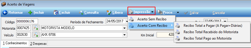 Menu Impressão da tela Acerto de Viagens expandido com as opções Acerto Sem Recibo e Acerto Com Recibo, sendo esta última com submenu contendo Recibo Total a Pagar (A Pagar+Diárias), Recibo Total Recebido do Motorista e Recibo Total Pago ao Motorista