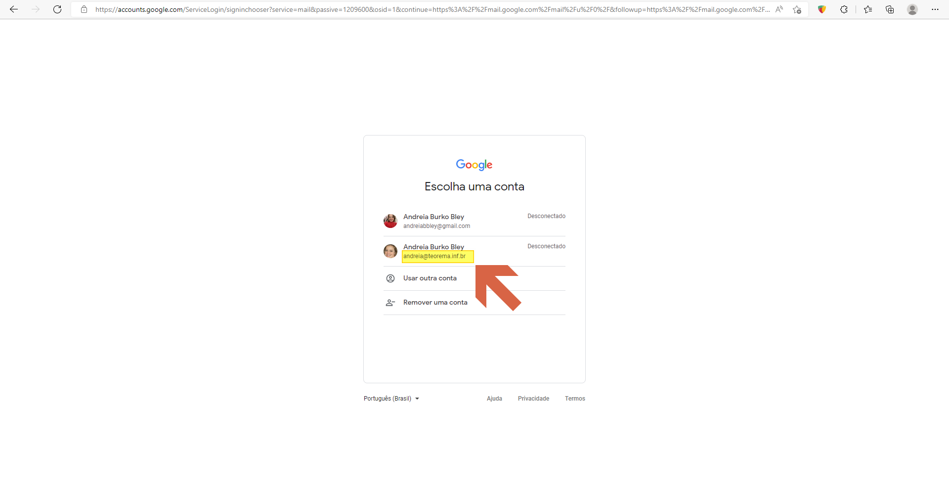 Tela "Escolha uma conta" do Google com duas contas listadas; seta indica a conta andreia@teorema.inf.br