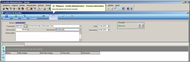 Tela Cadastro de Acordos com acordo salvo (Número preenchido, Fornecedor 10 PASTEIS IND.COM.ALIM.LTDA, Tipo Acordo Bonificação) e tooltip exibindo o botão Gera Movimento de Conta Corrente na barra de ferramentas
