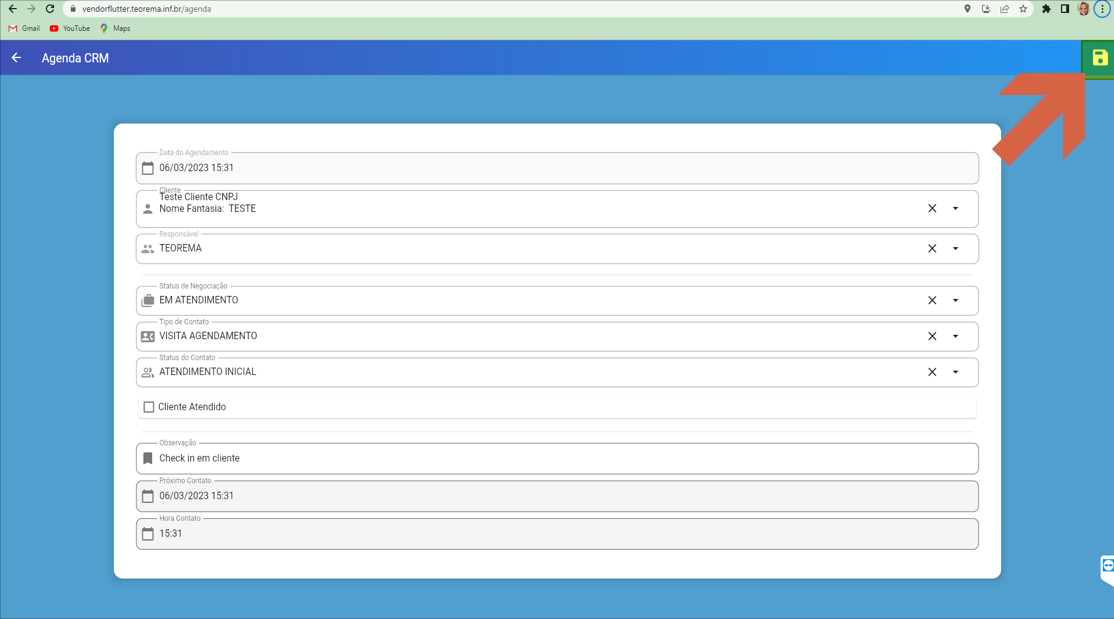 Formulário Agenda CRM preenchido com Status de Negociação=EM ATENDIMENTO, Tipo de Contato=VISITA AGENDAMENTO, Status do Contato=ATENDIMENTO INICIAL, Observação=Check in em cliente, Próximo Contato=06/03/2023 15:31, Hora Contato=15:31 e botão salvar destacado