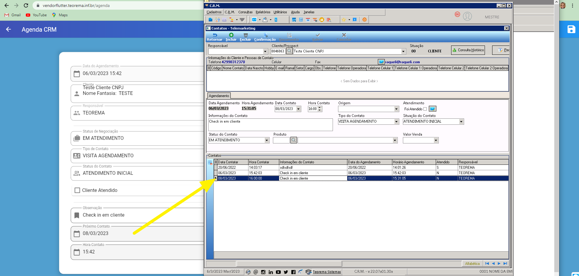 Tela Contatos Telemarketing no CRM com registro do próximo retorno agendado, data contato 08/03/2023 16:00 e horário de agendamento 15:31:05
