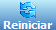 Botão Reiniciar