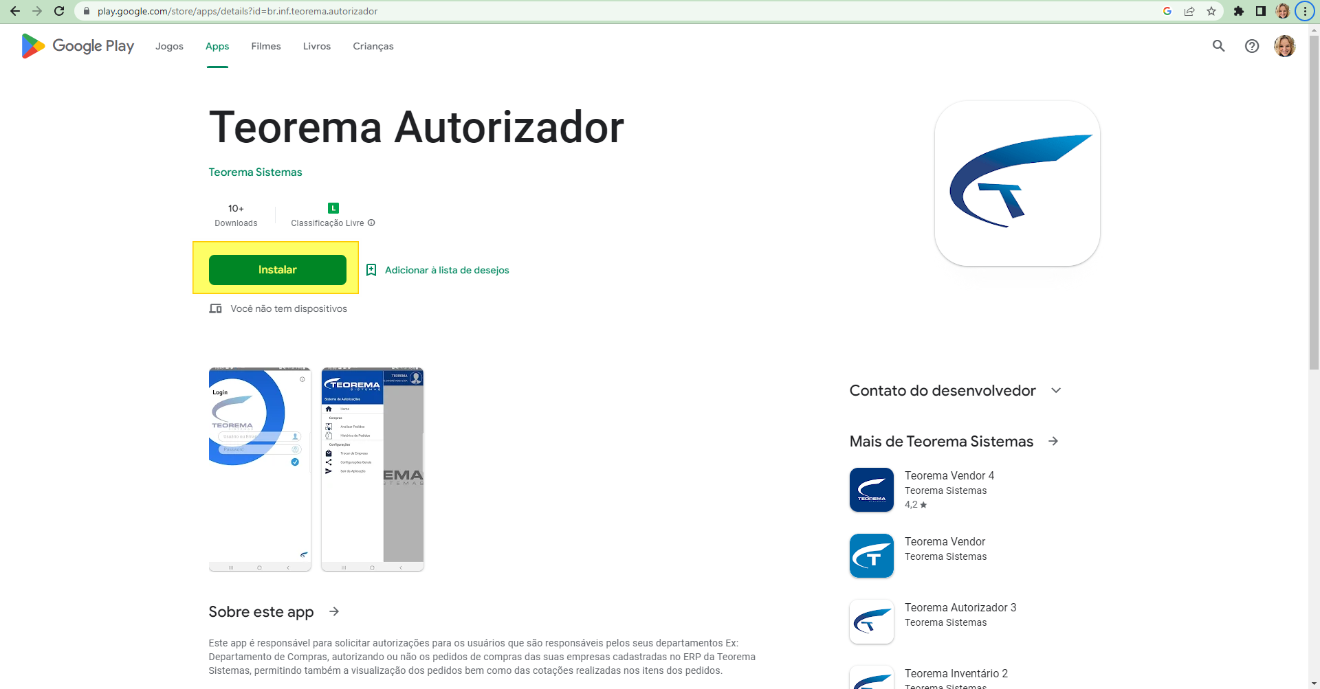Página do aplicativo "Teorema Autorizador" na Google Play com botão "Instalar" destacado, classificação Livre e descrição: responsável por solicitar autorizações para pedidos de compras das empresas cadastradas no ERP da Teorema Sistemas