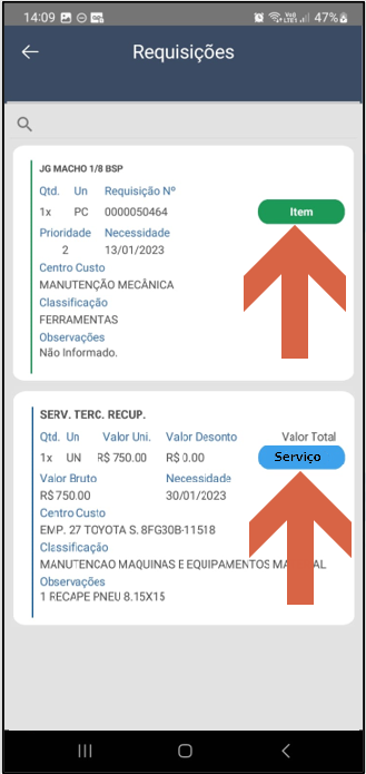 Tela "Requisições" do APP Autorizador listando duas requisições: "JG MACHO 1/8 BSP" (Requisição Nº 0000050464, Item, Prioridade 2, Necessidade 13/01/2023, Centro Custo MANUTENÇÃO MECÂNICA, Classificação FERRAMENTAS) e "SERV. TERC. RECUP." (Serviço, Valor Uni. R$ 750,00, Necessidade 30/01/2023, Centro Custo EMP. 27 TOYOTA S. 8FG30B-11518)