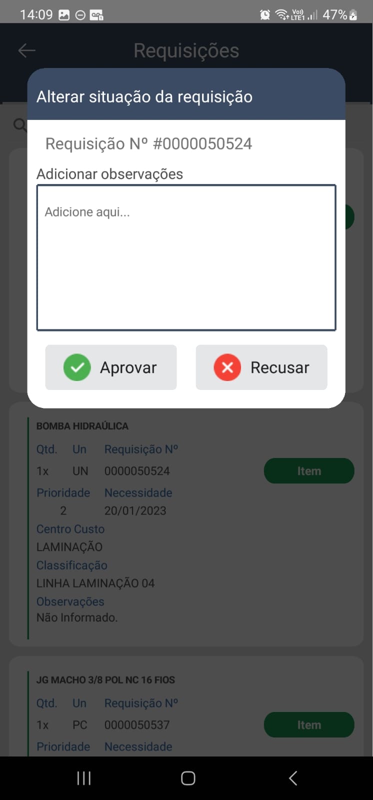Diálogo "Alterar situação da requisição" exibindo Requisição Nº #0000050524, campo "Adicionar observações" com placeholder "Adicione aqui...", e botões "Aprovar" e "Recusar"