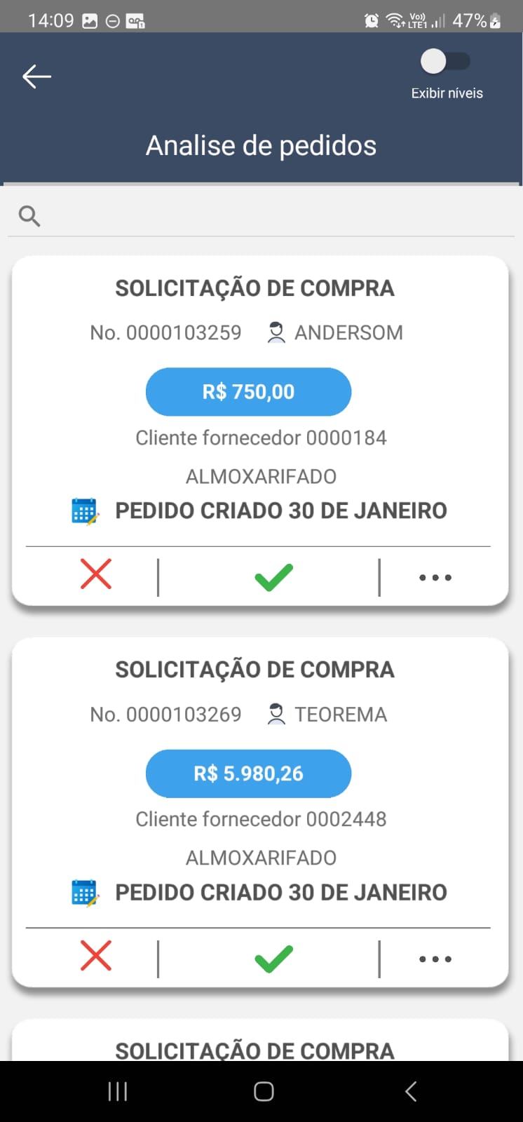 Tela "Analise de pedidos" do APP Autorizador exibindo duas solicitações de compra: No. 0000103259 (ANDERSOM, R$ 750,00, Cliente fornecedor 0000184, ALMOXARIFADO, criado 30 de janeiro) e No. 0000103269 (TEOREMA, R$ 5.980,26, Cliente fornecedor 0002448, ALMOXARIFADO, criado 30 de janeiro), cada uma com botões de recusar (X), aprovar (check) e mais opções (…)