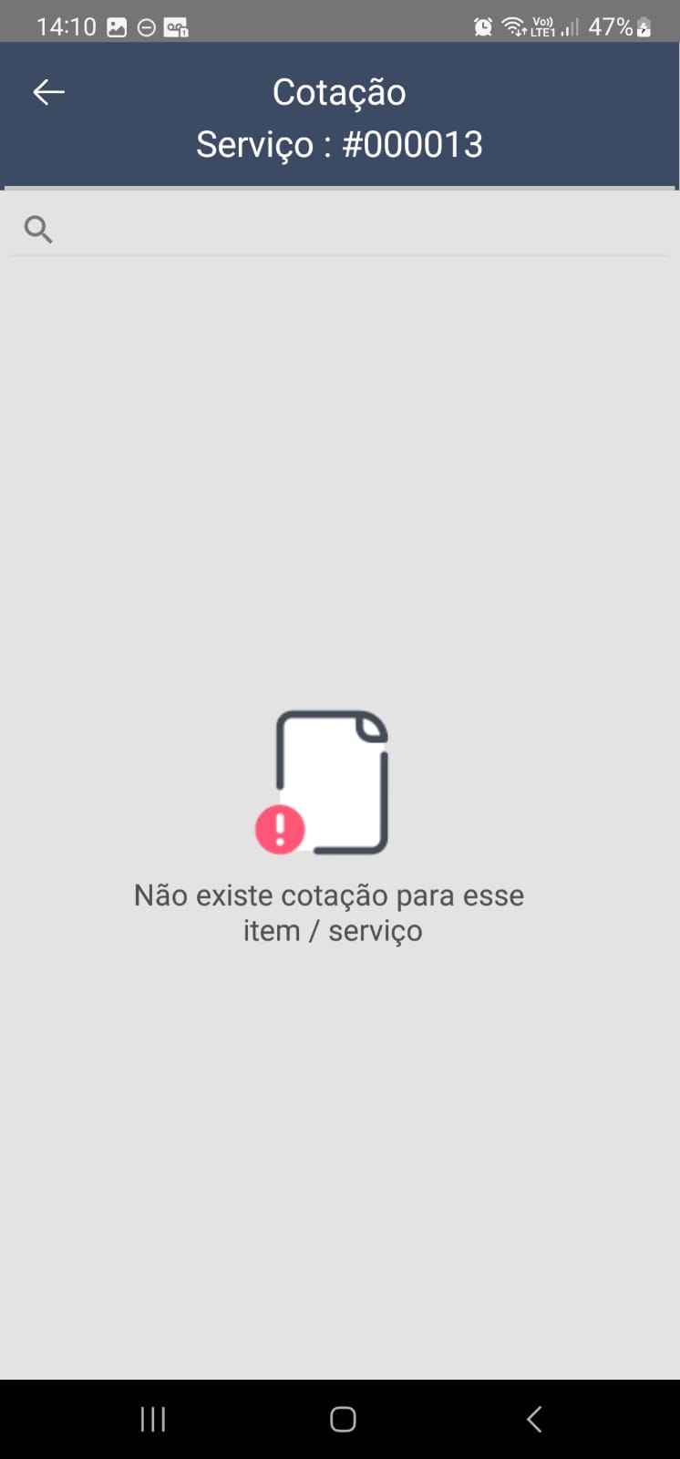 Tela "Cotação — Serviço : #000013" do APP Autorizador exibindo ícone de documento com alerta e a mensagem "Não existe cotação para esse item / serviço"