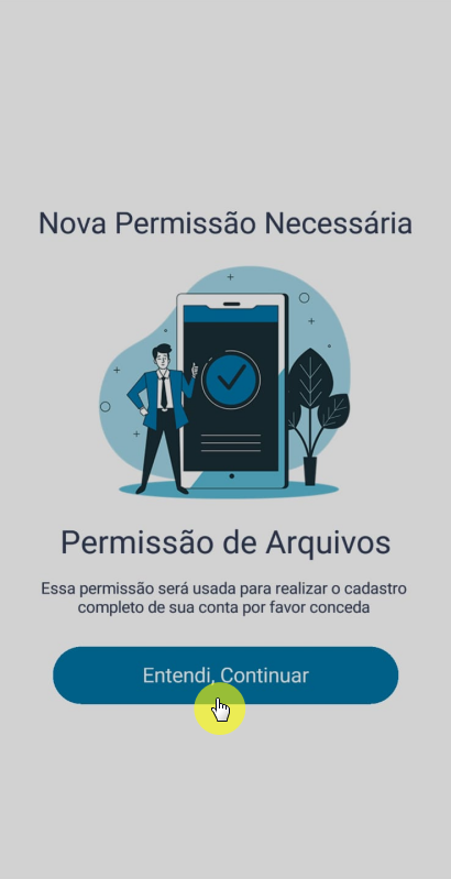 Tela Nova Permissão Necessária com texto "Permissão de Arquivos" e botão Entendi, Continuar