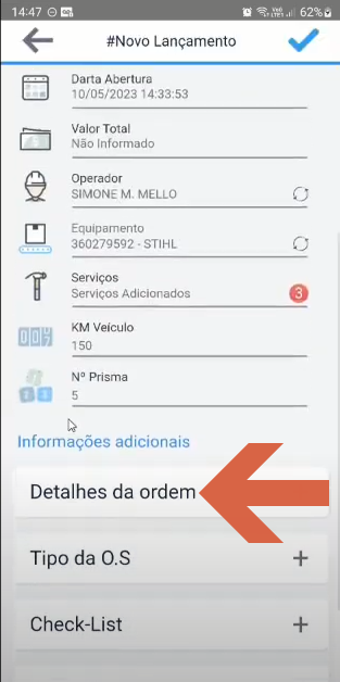 Formulário #Novo Lançamento com a seta apontando para o item "Detalhes da ordem" na seção Informações adicionais; os campos KM Veículo = 150 e Nº Prisma = 5 já estão preenchidos