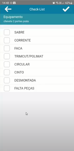 Tela "Check-List" com o nome do equipamento "chevete 2 portas prata" e os itens SABRE, CORRENTE, FACA, TRIMCUT/POLIMAT, CIRCULAR, CINTO, DESMONTADA e FALTA PEÇAS; todos os checkboxes desmarcados
