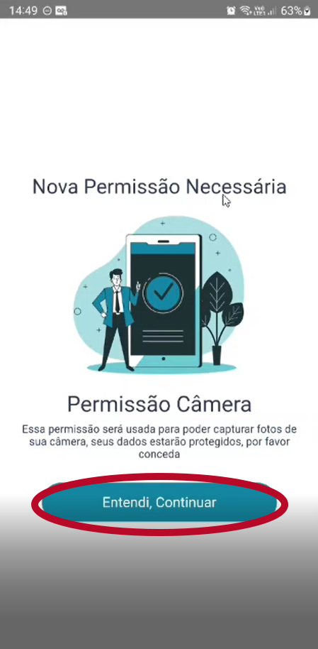 Tela "Nova Permissão Necessária" com a descrição "Permissão Câmera" e o texto explicativo sobre proteção dos dados; botão "Entendi, Continuar" destacado com contorno vermelho