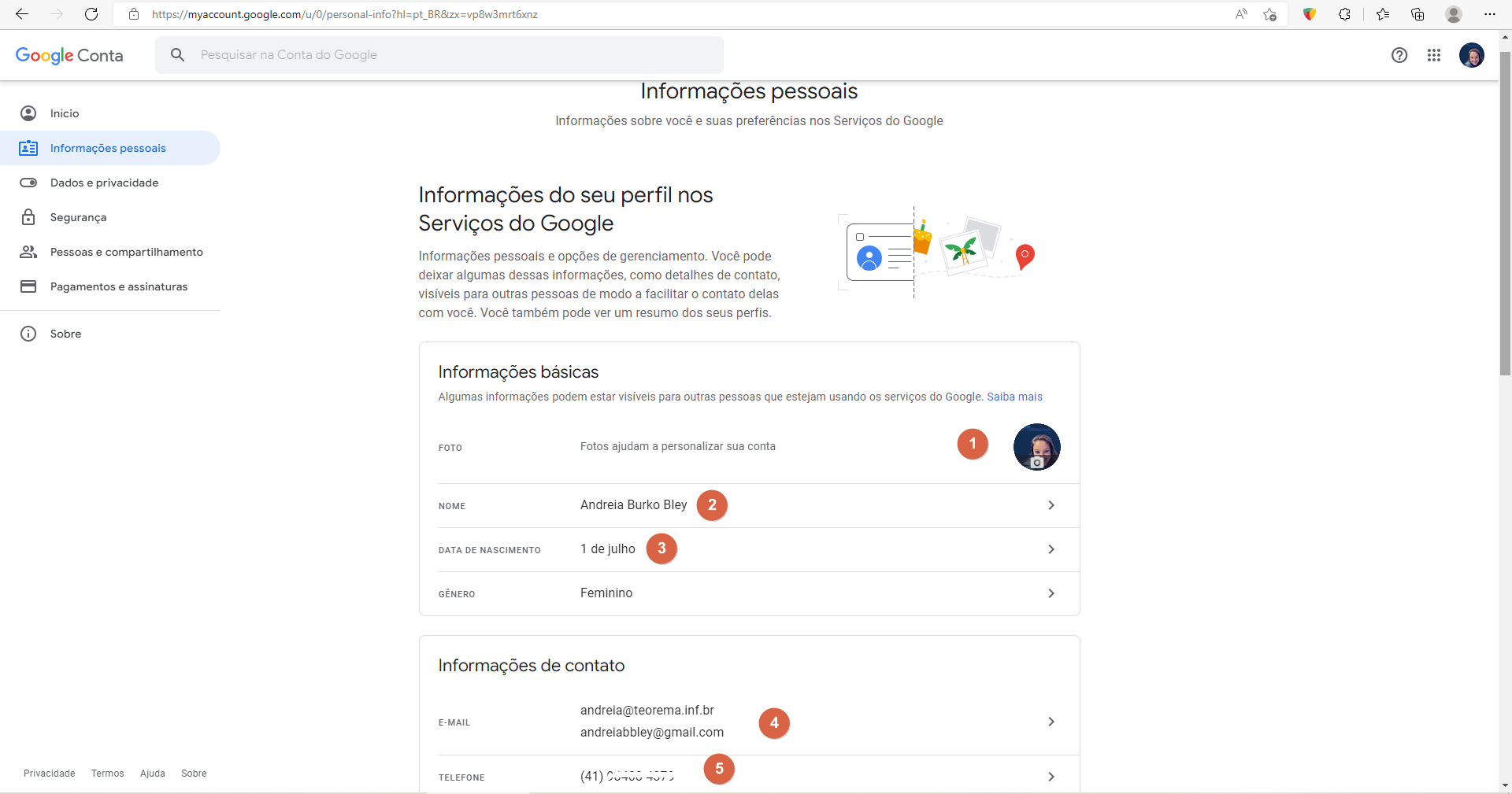 Página Informações pessoais da Google Conta com seções "Informações básicas" (campos Foto, Nome, Data de nascimento, Gênero) e "Informações de contato" (campos E-mail e Telefone) com dados pessoais omitidos por privacidade