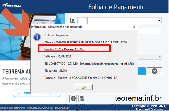 Janela "Informação - Manutenção não permitida" sobre a tela de login do módulo Folha de Pagamento, exibindo: Cliente - 0030069 REPINHO REFLORESTADORA MAD. E COM. LTDA; Versão - 21.05a Release 11.17b (destacado em vermelho); Validade - 15/08/2022; BD CONECTADO 10.254.80.12:/home/bds/repinho/teorema_repinho.fdb; BD Versão - 21.05a; Conexão - Firebird LI-V2.5.9.27163 Firebird 2.5 HQbird 11.2