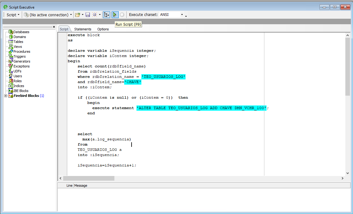 IBExpert Script Executive com o script carregado — trecho destacado consultando rdb$relation_name = 'TEO_USUARIOS_LOG' e rdb$field_name = 'CHAVE'; botão Run Script (F9) na barra de ferramentas