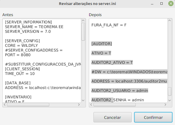 Janela Revisar alterações no server.ini com painel Antes exibindo seções SERVER_INFORMATION, SERVER_CONFIG, CLIENT_SESSION, DATA_BASE, INVENTARIO e painel Depois exibindo seção AUDITOR com campos ATIVO=T, AUDITOR2_ATIVO=T, ADDRESS=localhost:3306/auditor2mu, AUDITOR2_USUARIO=admin, AUDITOR2_SENHA=admin; botões Cancelar e Confirmar