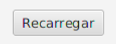 Botão Recarregar