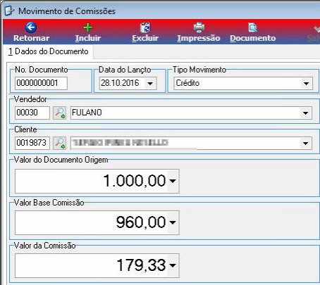 Tela Movimento de Comissões com campos No. Documento 0000000001, Data do Lançamento 28.10.2016, Tipo Movimento Crédito, Vendedor 00030 FULANO, Valor do Documento Origem 1.000,00, Valor Base Comissão 960,00 e Valor da Comissão 179,33