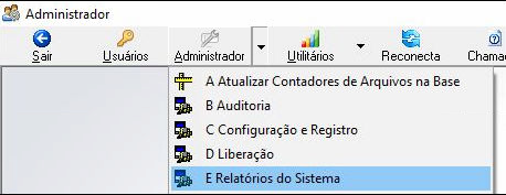 Módulo Administrador com menu Administrador expandido e opção E Relatórios do Sistema selecionada