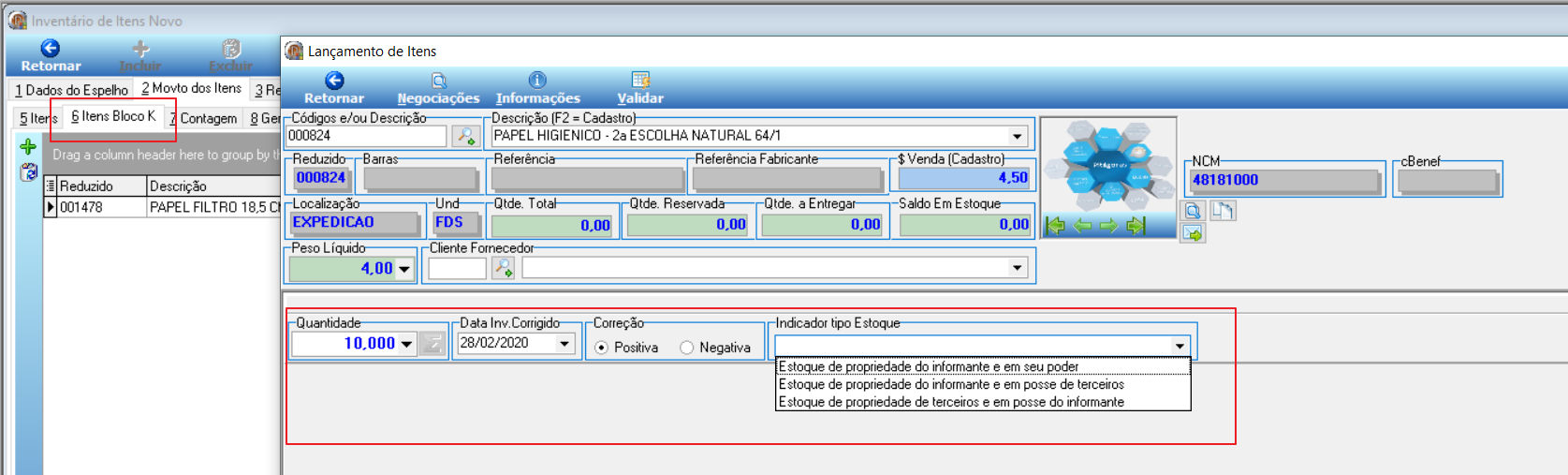 Tela Inventário de Itens Novo – aba 6 Itens Bloco K com campos Quantidade, Data Inv.Corrigido, Correção (Positiva/Negativa) e Indicador tipo Estoque com opções: "Estoque de propriedade do informante e em seu poder", "Estoque de propriedade do informante e em posse de terceiros", "Estoque de propriedade de terceiros e em posse do informante"
