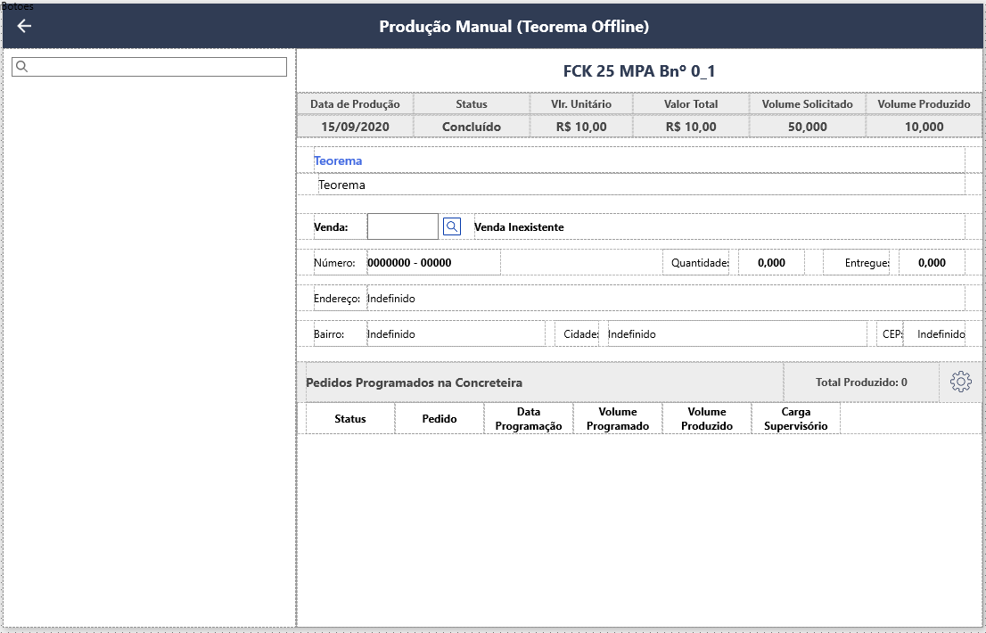 Tela Produção Manual (Teorema Offline) com painel esquerdo de busca de cargas do supervisório e painel direito exibindo carga FCK 25 MPA Bn 0_1 com Data de Produção 15/09/2020, Status Concluído, Vlr. Unitário R$ 10,00, Valor Total R$ 10,00, Volume Solicitado 50,000, Volume Produzido 10,000, campos Venda, Número, Quantidade, Entregue, Endereço, Bairro, Cidade, CEP e grade Pedidos Programados na Concreteira com colunas Status, Pedido, Data Programação, Volume Programado, Volume Produzido e Carga Supervisório