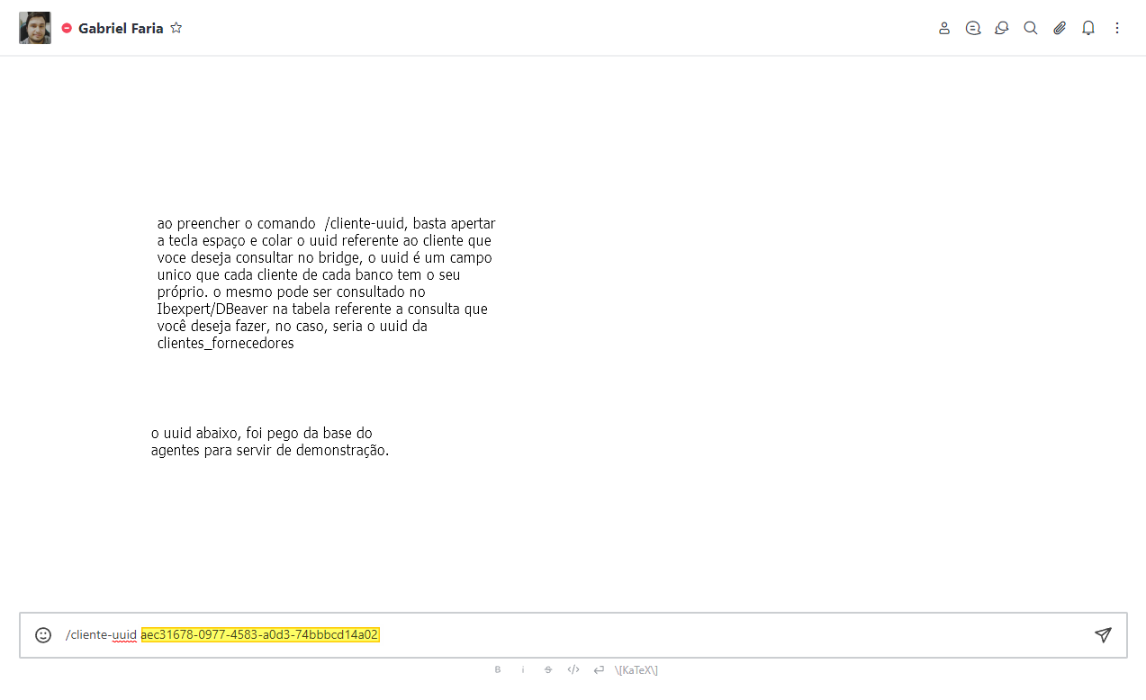 Rocketchat com o comando /cliente-uuid e o UUID aec31678-0977-4583-a0d3-74bbbcd14a02 digitado na caixa de mensagem