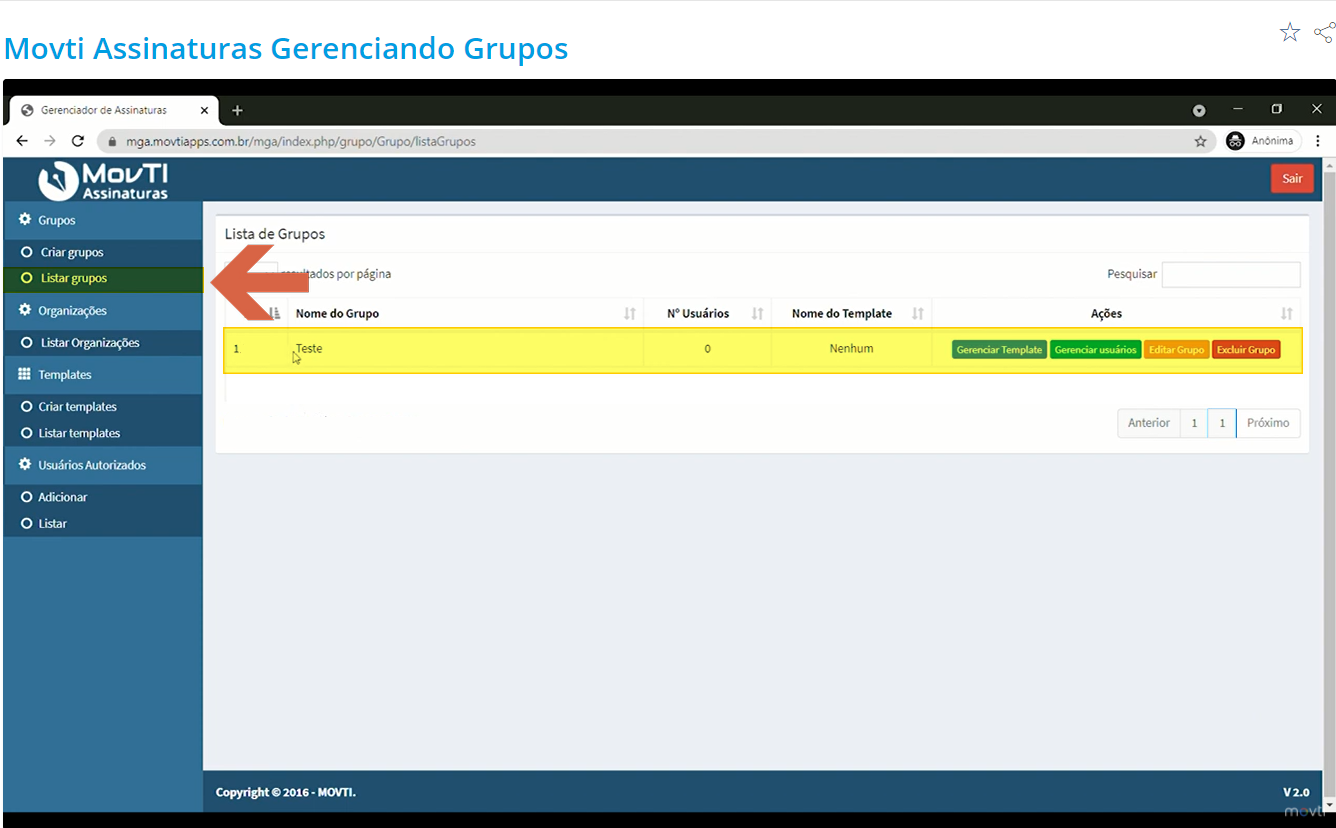 Lista de Grupos com grupos "Teste" exibindo ações Gerenciar Template, Gerenciar usuários, Editar Grupo e Excluir Grupo