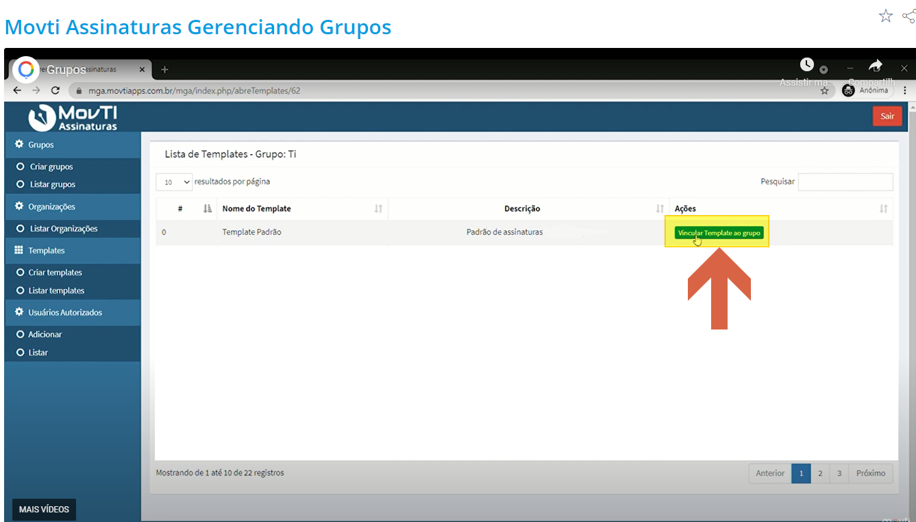 Tela Lista de Templates do Grupo: Ti com template "Template Padrão", descrição "Padrão de assinaturas" e botão "Vincular Template ao grupo"