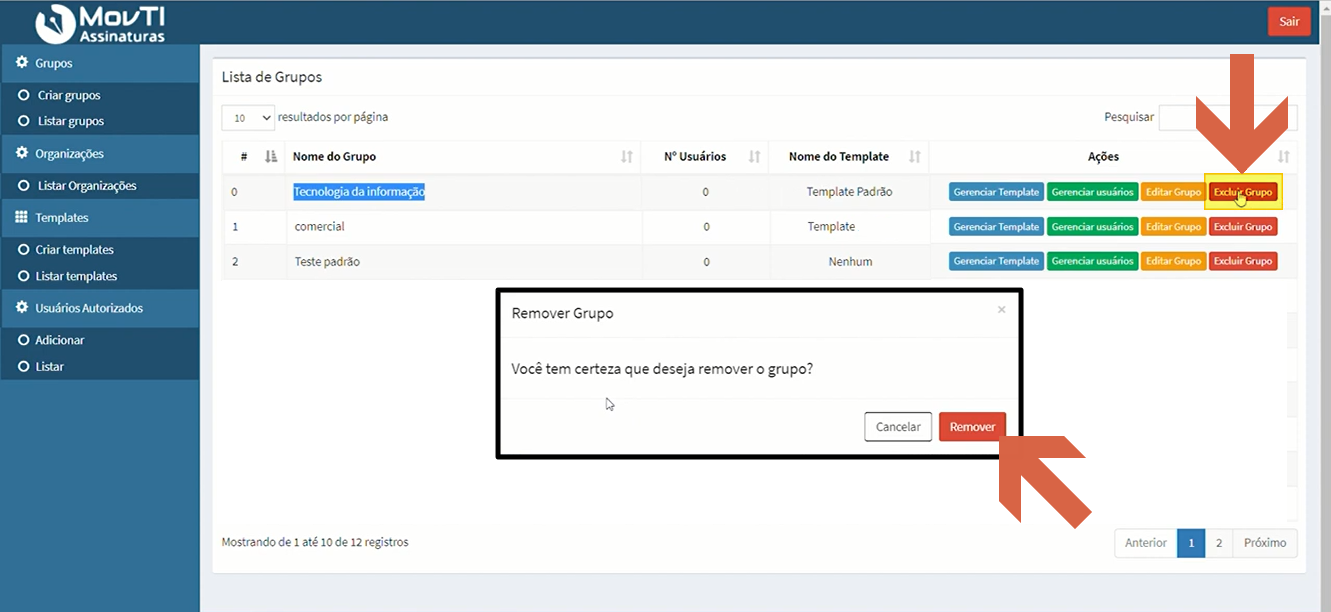Diálogo "Remover Grupo" com texto "Você tem certeza que deseja remover o grupo?" e botões "Cancelar" e "Remover"