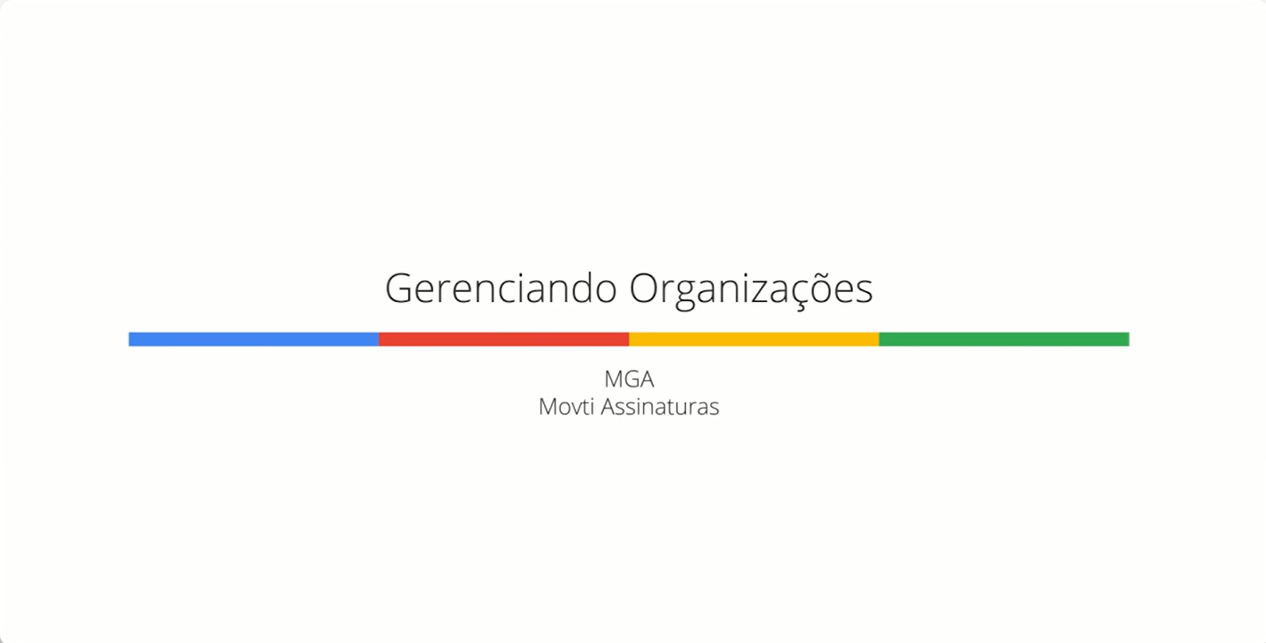 Tela de apresentação "Gerenciando Organizações" do MGA Movti Assinaturas