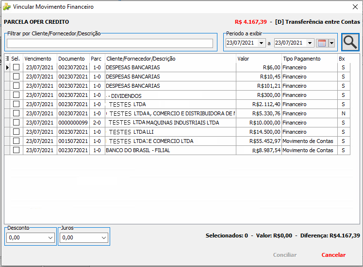 Tela Vincular Movimento Financeiro com lista de lançamentos do período, incluindo DESPESAS BANCARIAS, DIVIDENDOS e lançamentos de clientes/fornecedores, com colunas Vencimento, Documento, Cliente/Fornecedor/Descrição, Valor e Tipo Pagamento