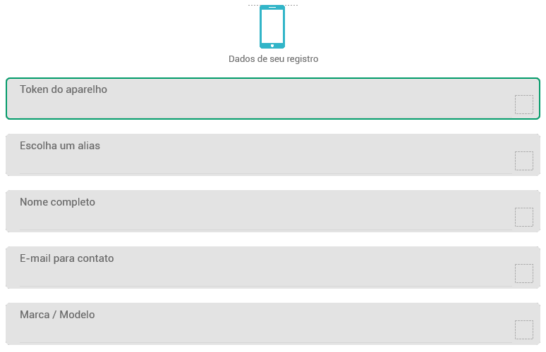 Tela "Dados de seu registro" com campos Token do aparelho, Escolha um alias, Nome completo, E-mail para contato e Marca / Modelo