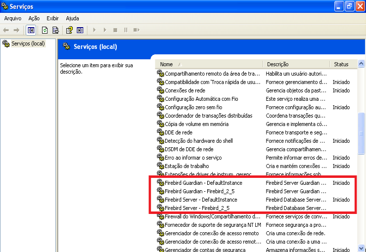 Painel Serviços do Windows exibindo quatro entradas do Firebird em destaque: "Firebird Guardian - DefaultInstance" (Iniciado), "Firebird Guardian - Firebird_2_5", "Firebird Server - DefaultInstance" (Iniciado) e "Firebird Server - Firebird_2_5"