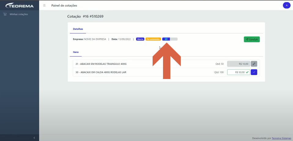 Tela da cotação com indicador de progresso "1/2" na barra de status; item "30 - ABACAXI EM CALDA 400G RODELAS LAR" com R$ 50,00 confirmado e item "31 - ABACAXI EM RODELAS TRIANGULO 400G" com R$ 10,00 aguardando confirmação