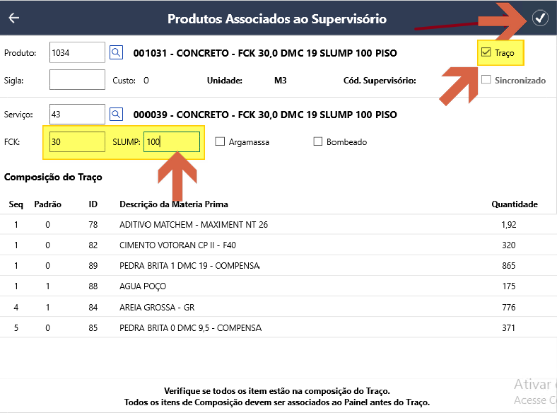 Tela Produtos Associados ao Supervisório com produto 001031 configurado: Serviço 43 (000039), FCK 30, SLUMP 100, checkbox Traço marcado e botão de confirmação no canto superior direito em destaque