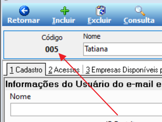 Tela de cadastro do usuário exibindo Código 005 e Nome Tatiana, com as abas 1 Cadastro, 2 Acessos e 3 Empresas Disponíveis para Acesso do Usuário