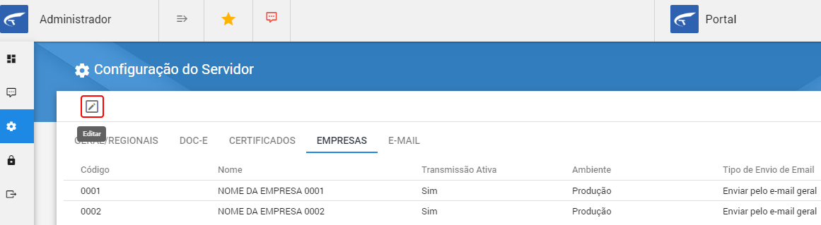Tela Configuração do Servidor na aba EMPRESAS com ícone Editar destacado; lista exibe colunas Código, Nome, Transmissão Ativa, Ambiente e Tipo de Envio de Email