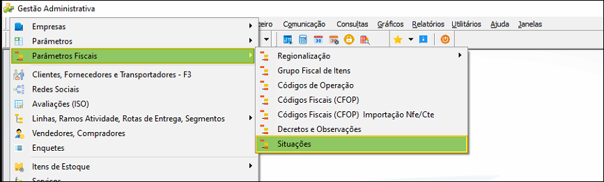 Menu Gestão Administrativa com Cadastros > Parâmetros Fiscais > Situações selecionado