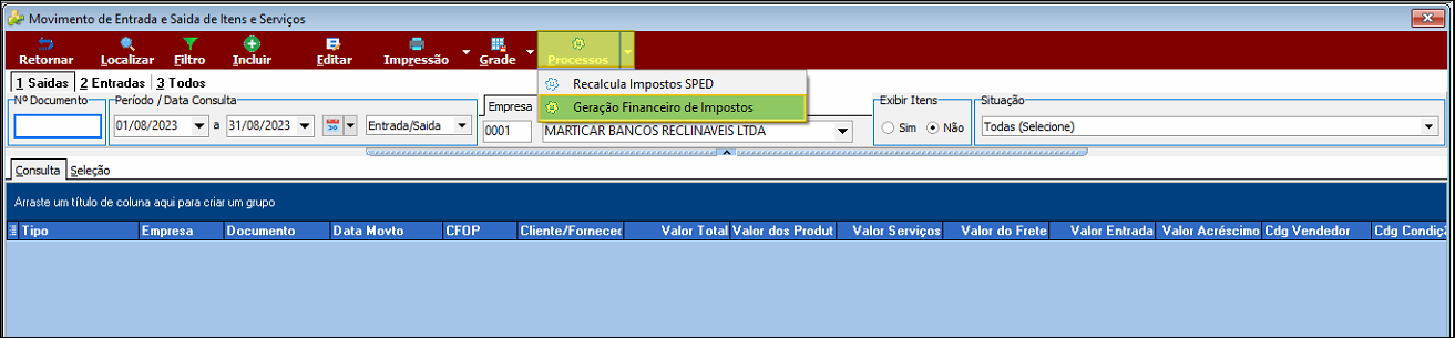 Tela Movimento de Entrada e Saída de Itens e Serviços com menu Processos aberto e opção Geração Financeiro de Impostos selecionada