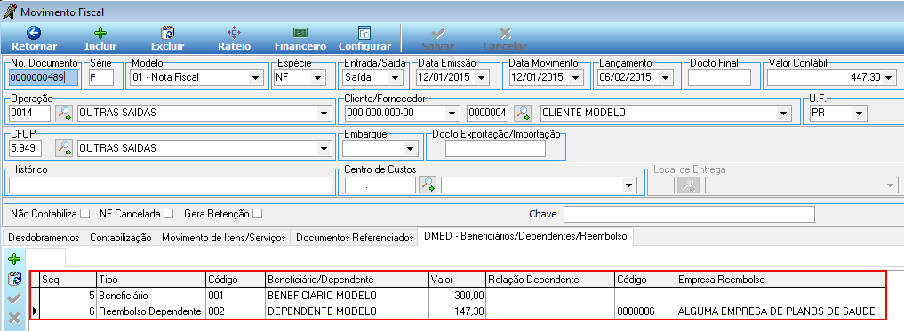 Movimento Fiscal — aba DMED com grade de lançamentos exibindo dois registros: Seq. 5 Tipo Beneficiário BENEFICIARIO MODELO Valor 300,00; Seq. 6 Tipo Reembolso Dependente DEPENDENTE MODELO Valor 147,30 Empresa Reembolso ALGUMA EMPRESA DE PLANOS DE SAUDE