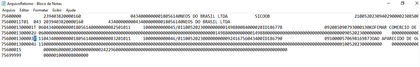 Arquivo ArquivoRetorno no Bloco de Notas. Cursor posicionado na linha "75600013000003T", com a letra T do segmento selecionada na linha do cliente JOAO APARECIDO DE OL.
