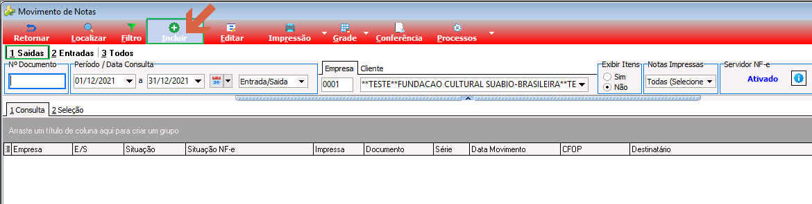 Tela Movimento de Notas com botão Incluir destacado na barra de ferramentas; filtros de período, empresa e cliente visíveis