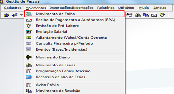 Menu Movimentos do módulo Gestão de Pessoal com o item Movimento de Folha destacado, além de outras opções como Recibo de Pagamento a Autônomos, Emissão de Pró-Labore, Evolução Salarial, Adiantamento, Movimento de Férias, Aviso Prévio e Movimento de Rescisão