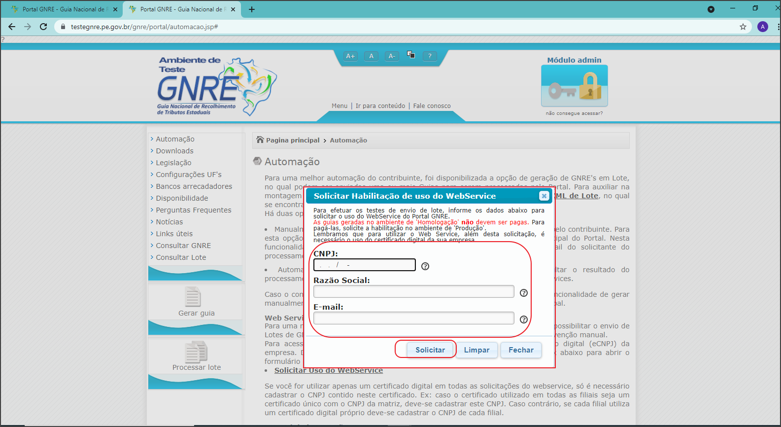 Janela "Solicitar Habilitação de uso do WebService" com campos CNPJ, Razão Social e E-mail e botões Solicitar, Limpar e Fechar