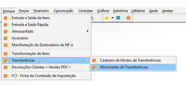Menu Estoque com as opções Entrada e Saída de Itens, Entrada e Saída Rápida, Almoxarifado, Inventário, Manifestação do Destinatário da NF-e, Transformação de Itens, Transferências (expandido com submenu Cadastro de Modos de Transferências e Movimento de Transferências destacado), Devoluções Clientes e FCI - Ficha de Conteúdo de Importação