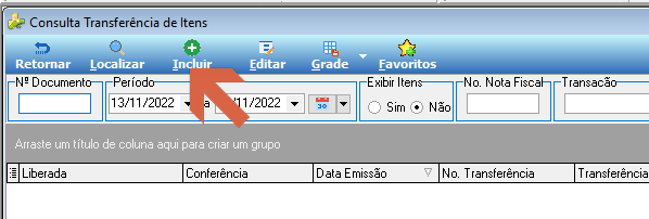 Tela Consulta Transferência de Itens com barra de ferramentas exibindo os botões Retornar, Localizar, Incluir, Editar, Grade e Favoritos; campo Período preenchido