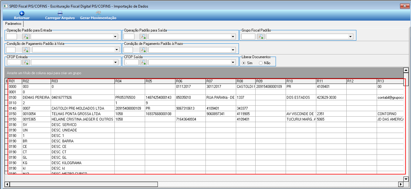 Tela SPED Fiscal PIS/COFINS – Importação de Dados com a grade preenchida com registros do arquivo TXT carregado, exibindo tipos 0000, 0100, 0110, 0140, 0150 e 0190 com colunas R01 a R13
