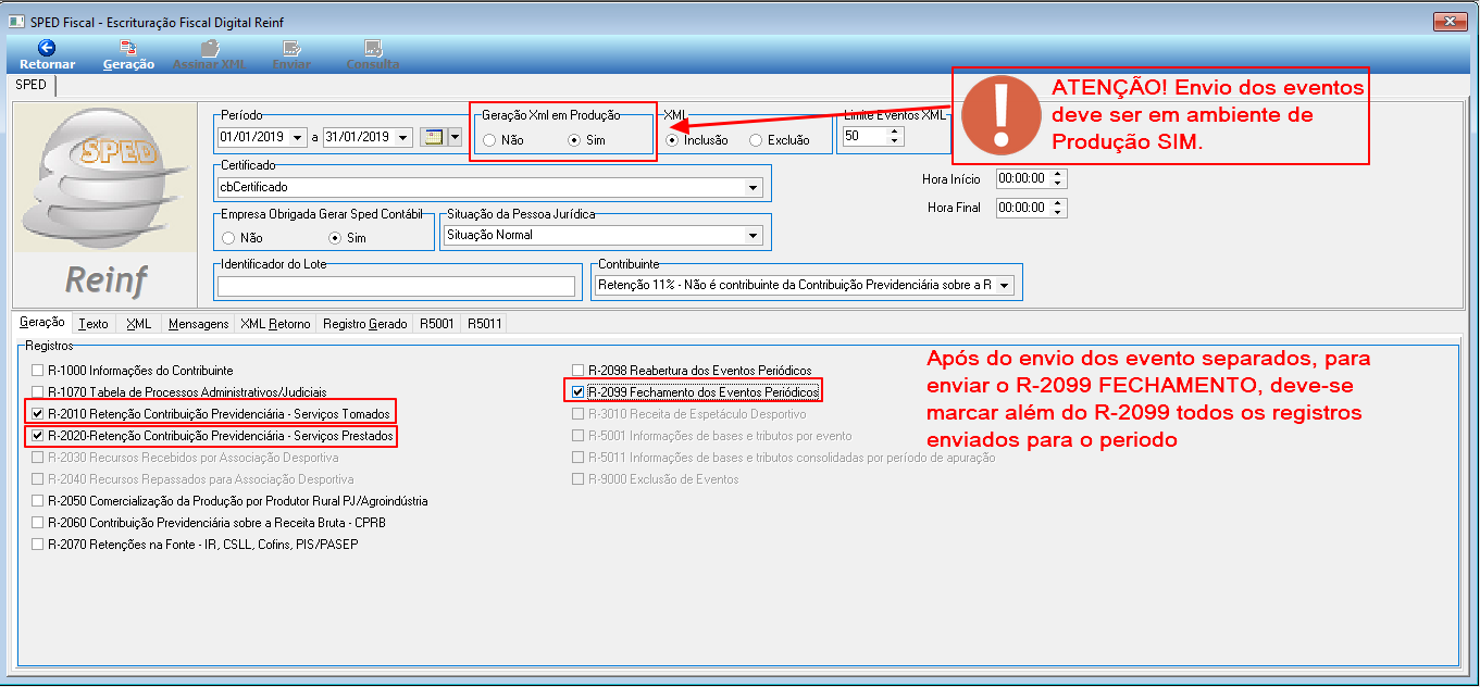Tela SPED Fiscal — Escrituração Fiscal Digital Reinf, aba Geração, com período 01/01/2019 a 31/01/2019, opção "Geração Xml em Produção" marcada como Sim, registros R-2010, R-2020 e R-2099 selecionados